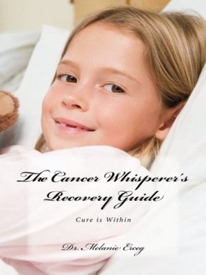 cover image of The Cancer Whisperer's Recovery